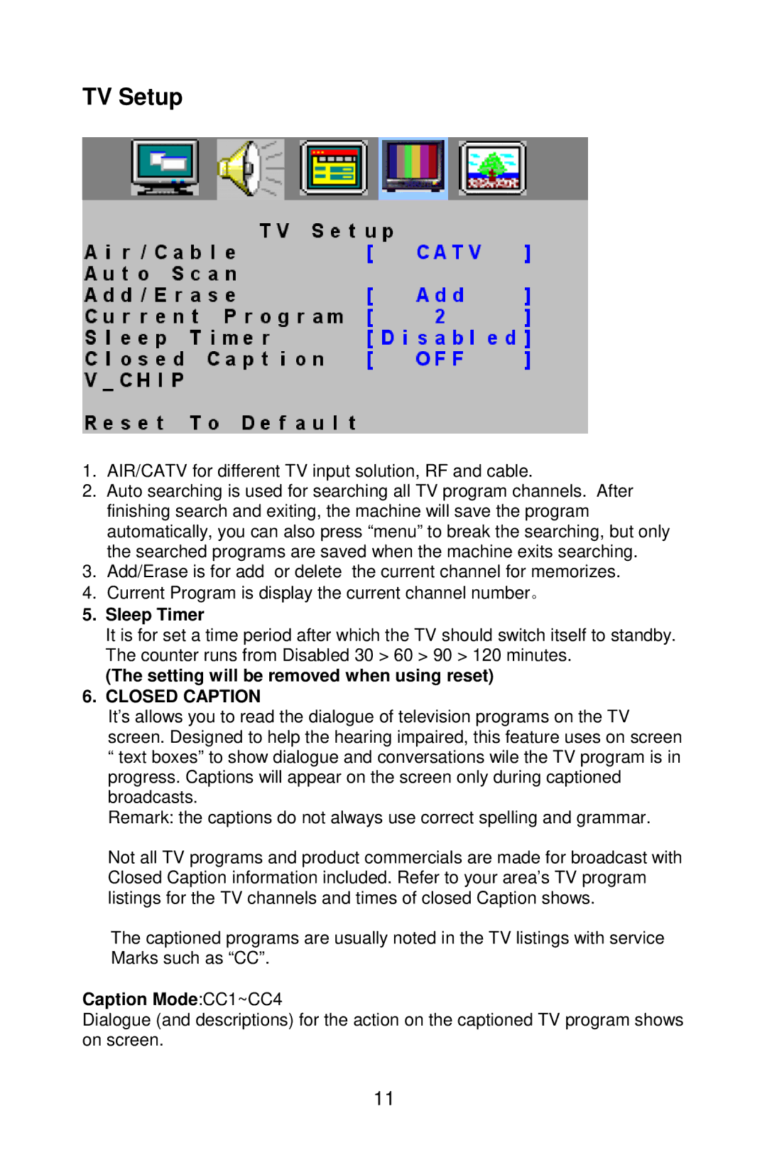 AOC A20S431 manual TV Setup, Sleep Timer, Setting will be removed when using reset, Caption ModeCC1~CC4 