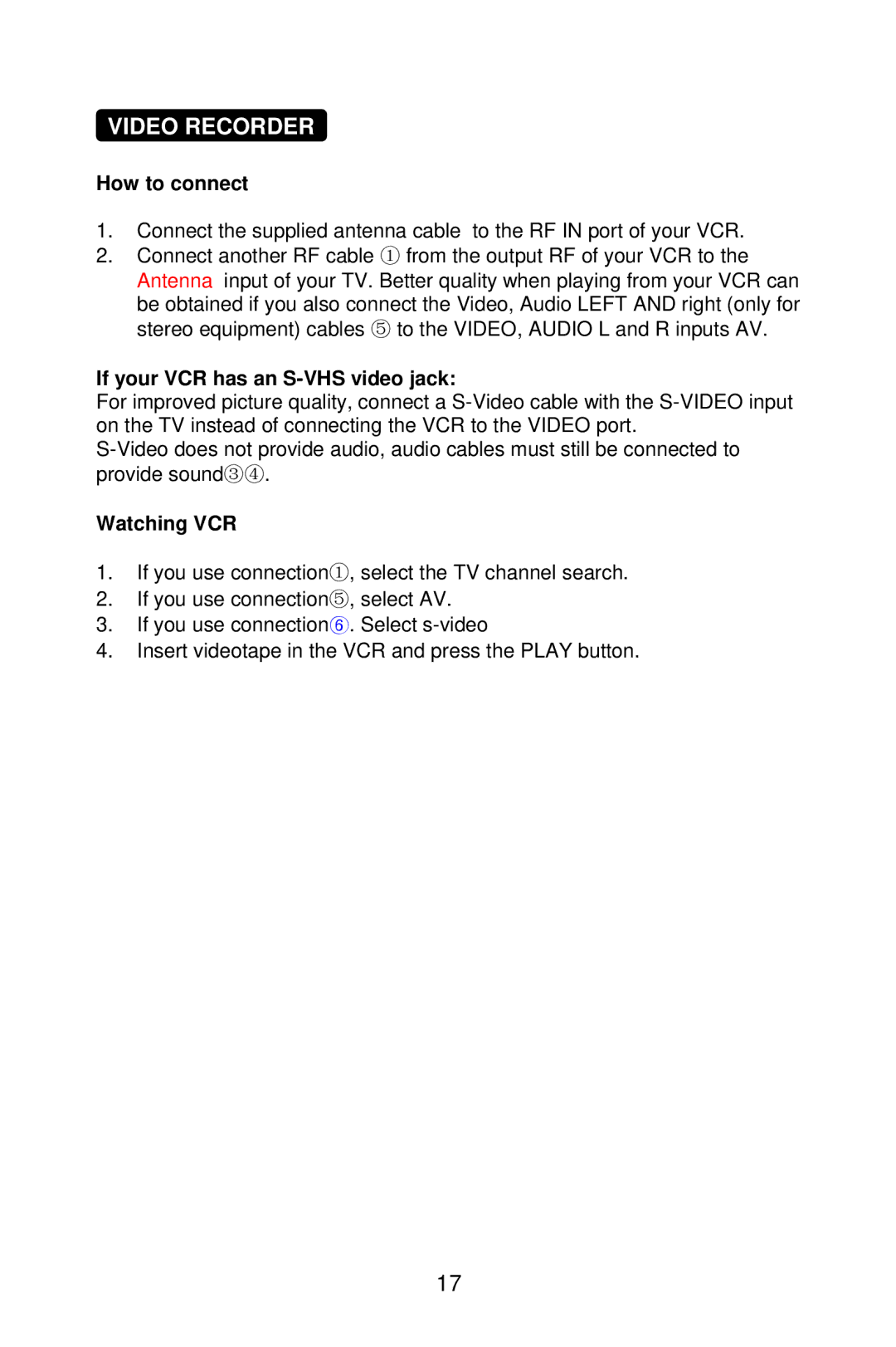 AOC A20S431 manual Video Recorder, How to connect, If your VCR has an S-VHS video jack, Watching VCR 