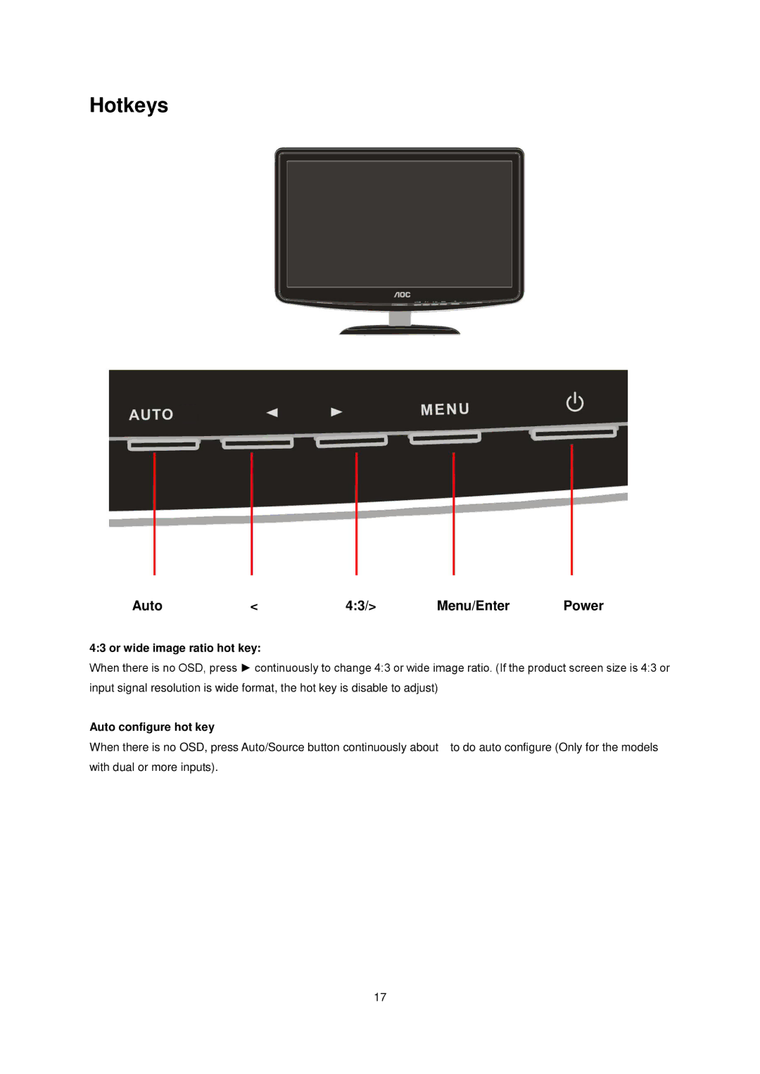 AOC e2040S manual Hotkeys, Or wide image ratio hot key, Auto configure hot key 