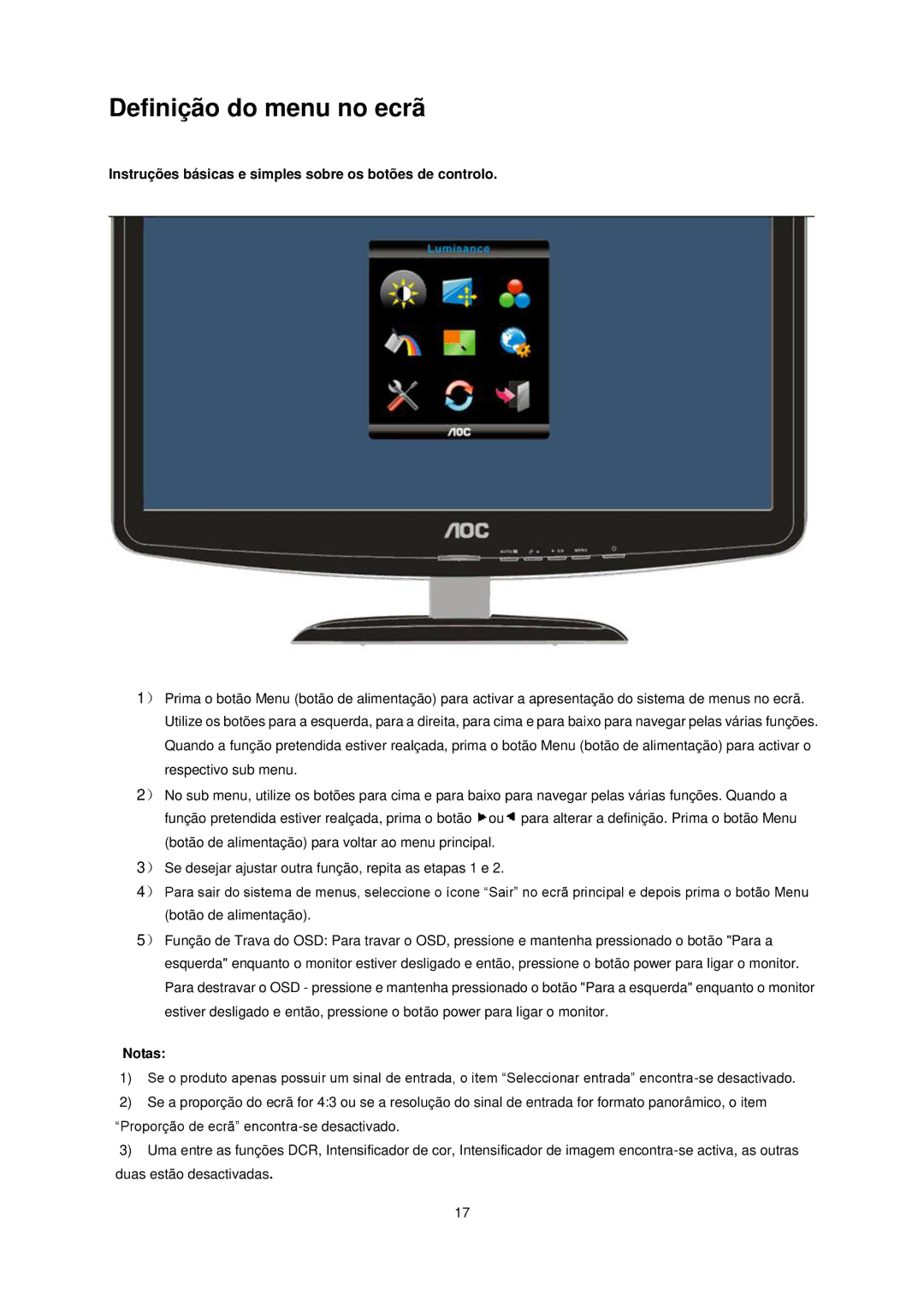 AOC E2240VWA manual Definição do menu no ecrã, Instruções básicas e simples sobre os botões de controlo, Notas 