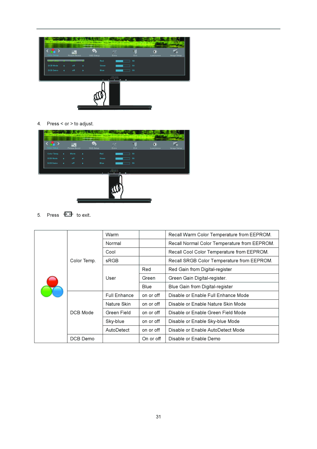 AOC I2276VWM manual Press or to adjust 