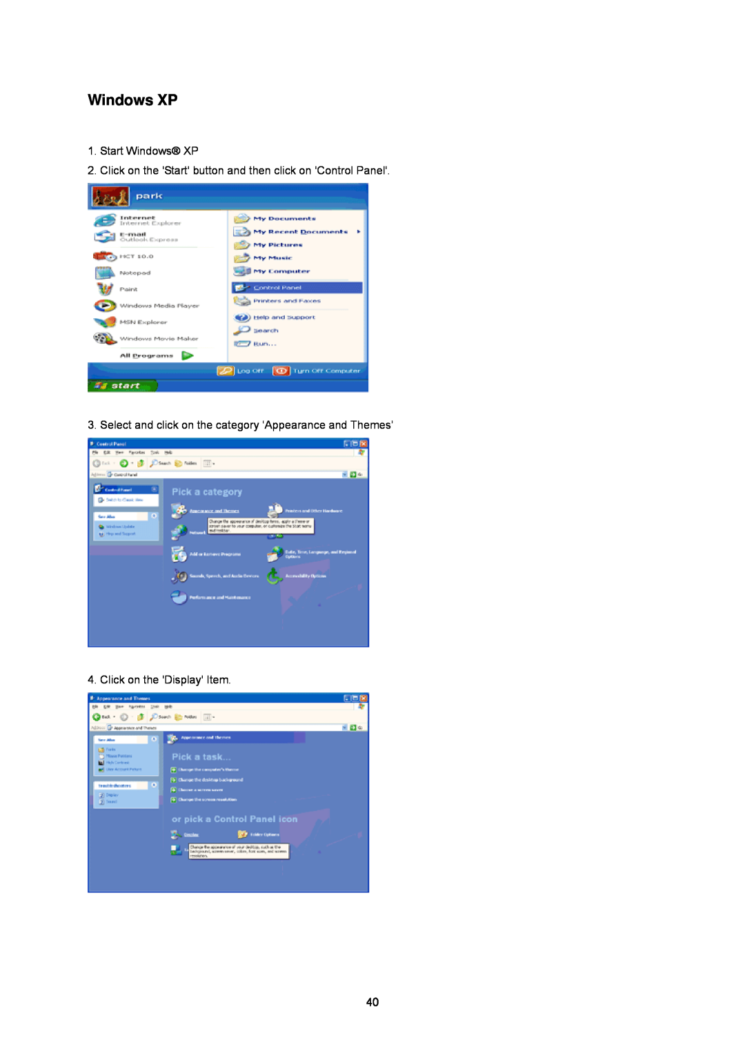 AOC i2353 manual Start Windows XP, Click on the Start button and then click on Control Panel, Click on the Display Item 