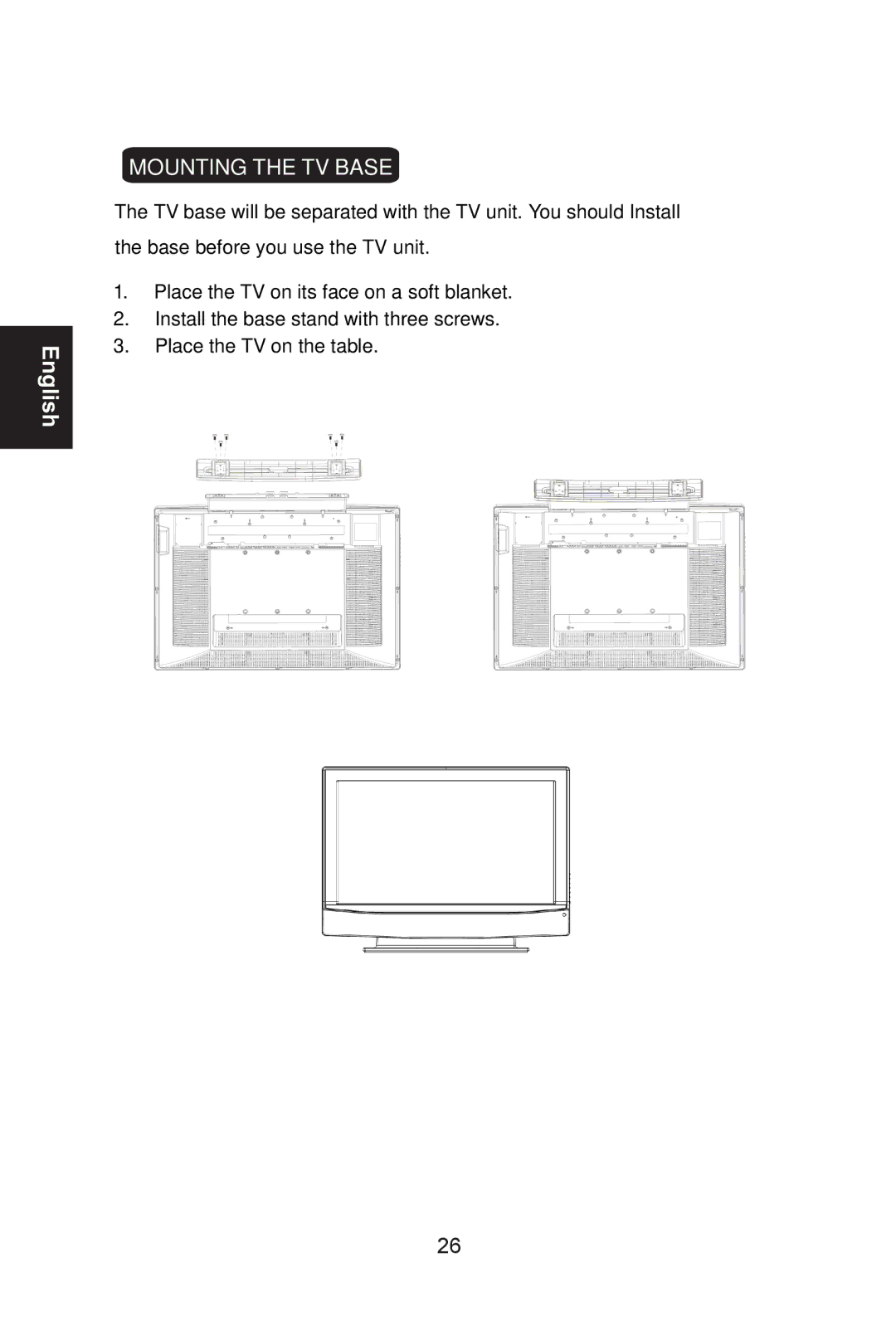 AOC L26W661 user manual Mounting the TV Base 