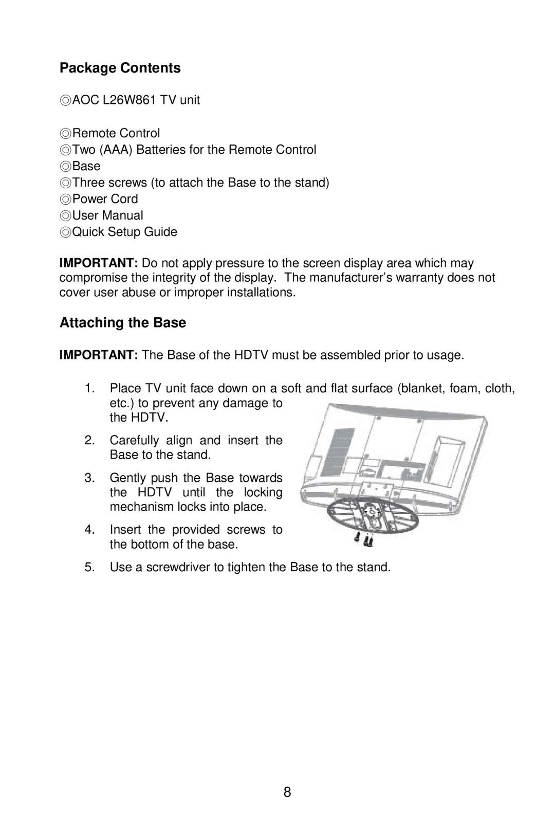 AOC L26W861 manual Package Contents, Attaching the Base 