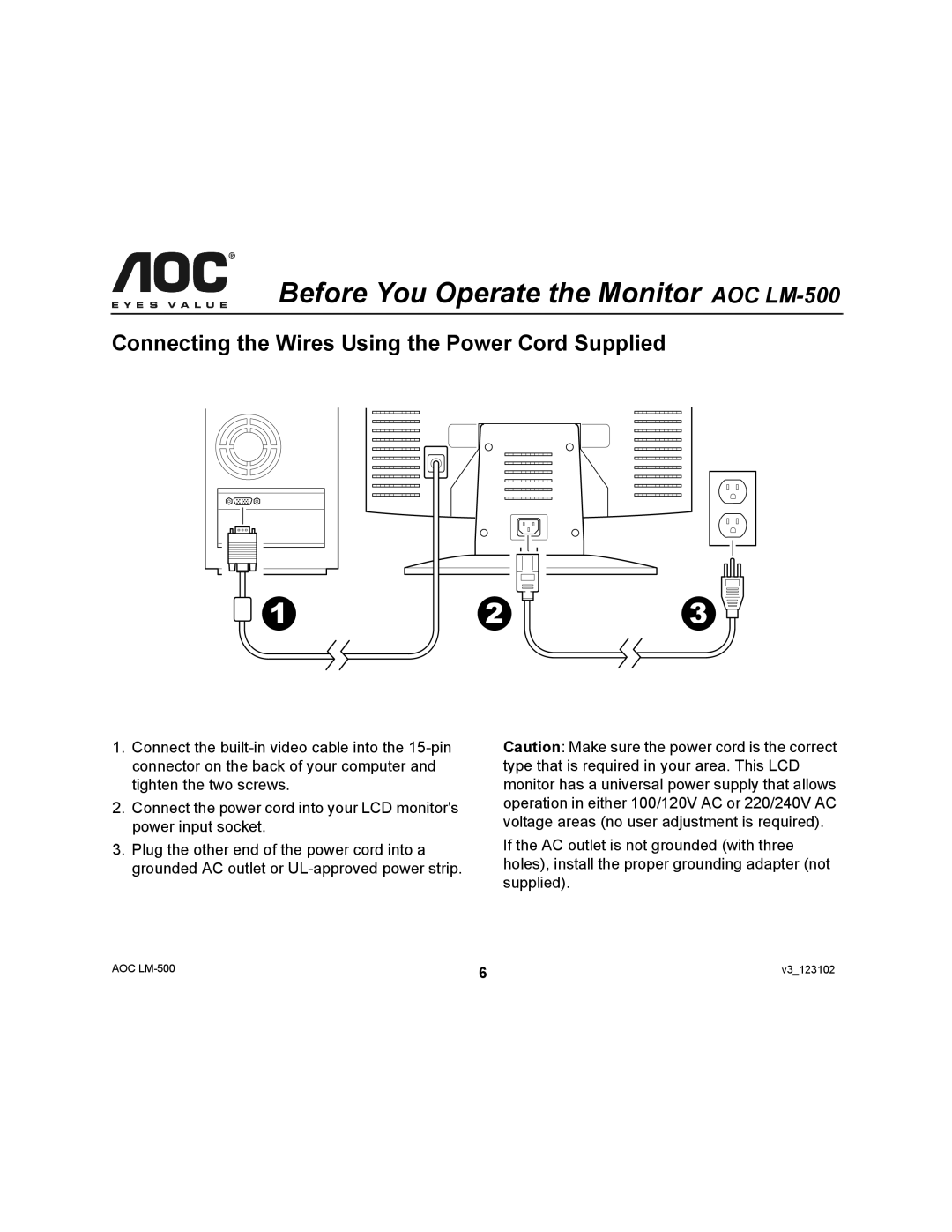 AOC LM-500 user manual Connecting the Wires Using the Power Cord Supplied 