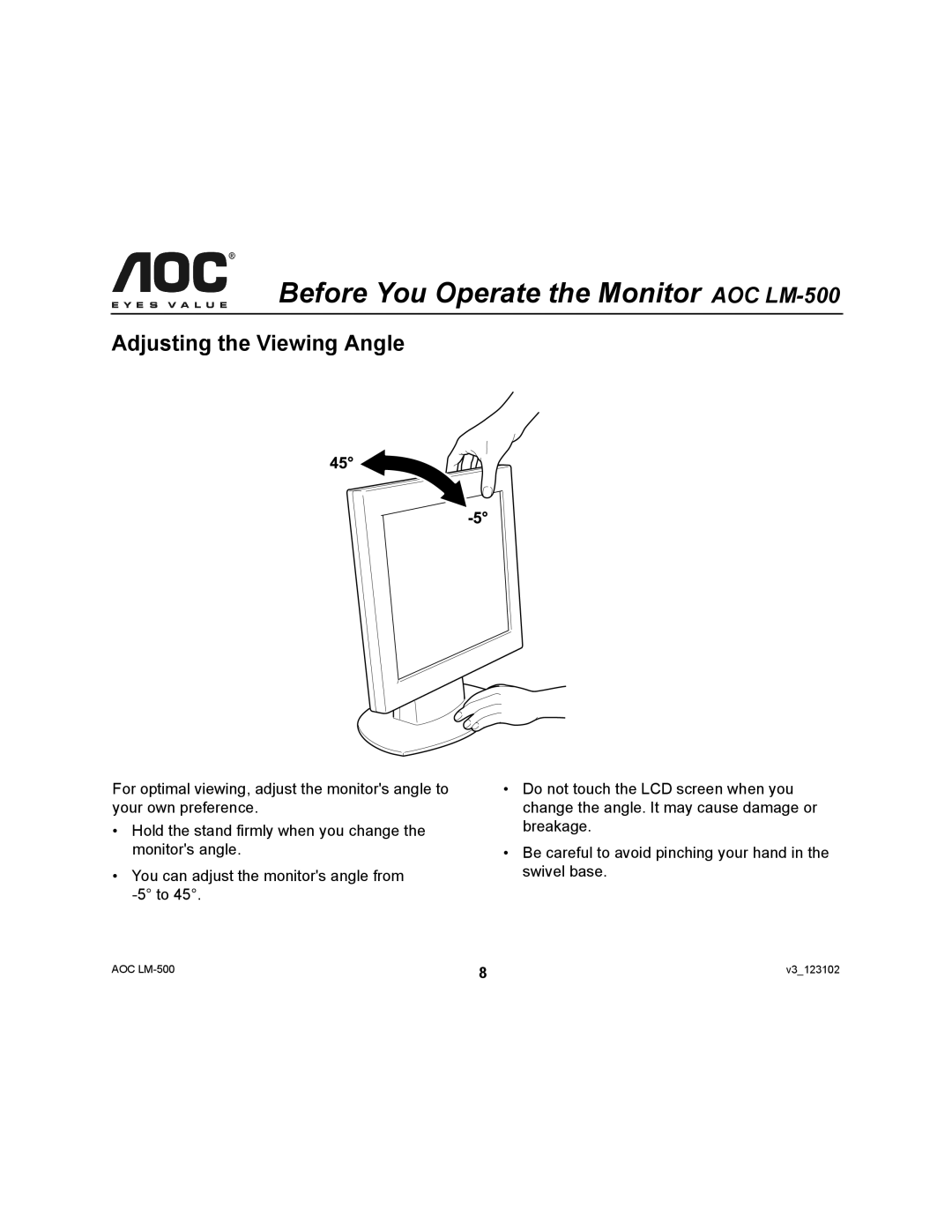 AOC LM-500 user manual Adjusting the Viewing Angle 