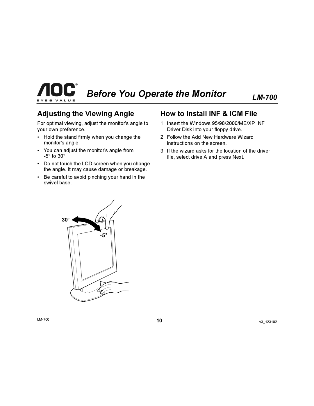 AOC LM-700 user manual Adjusting the Viewing Angle, How to Install INF & ICM File 