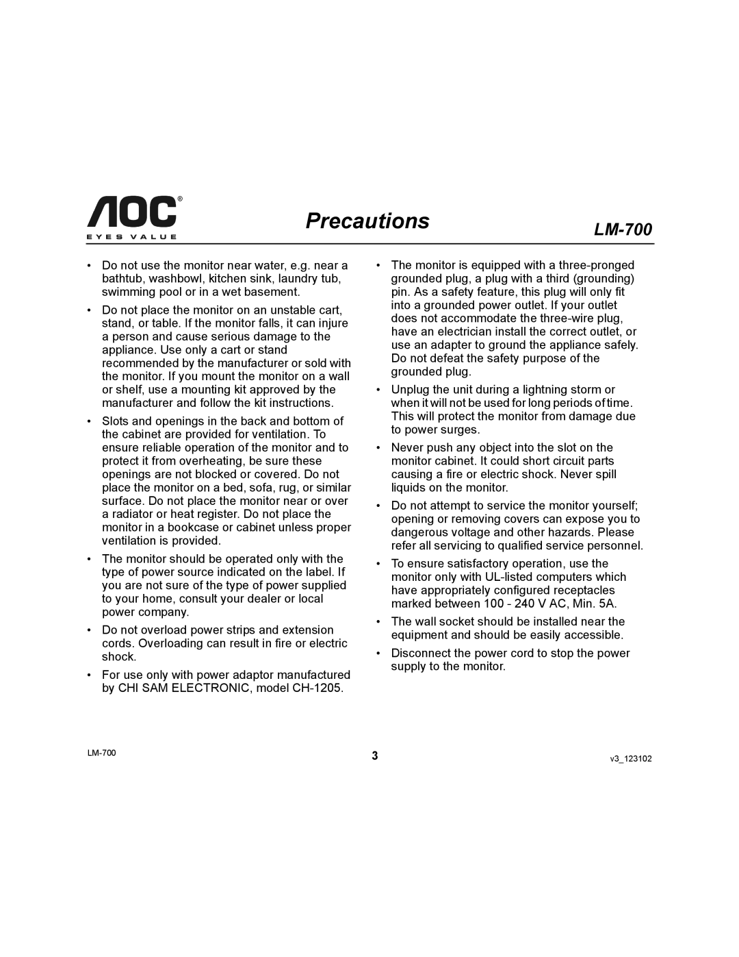 AOC LM-700 user manual Precautions 