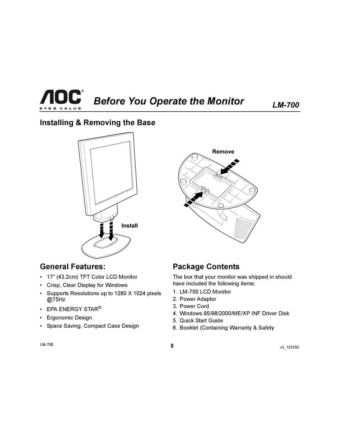 AOC LM-700 user manual Before You Operate the Monitor, Installing & Removing the Base General Features, Package Contents 