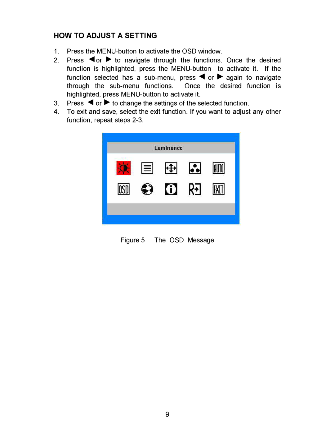 AOC LM560/s manual HOW to Adjust a Setting, OSD Message 