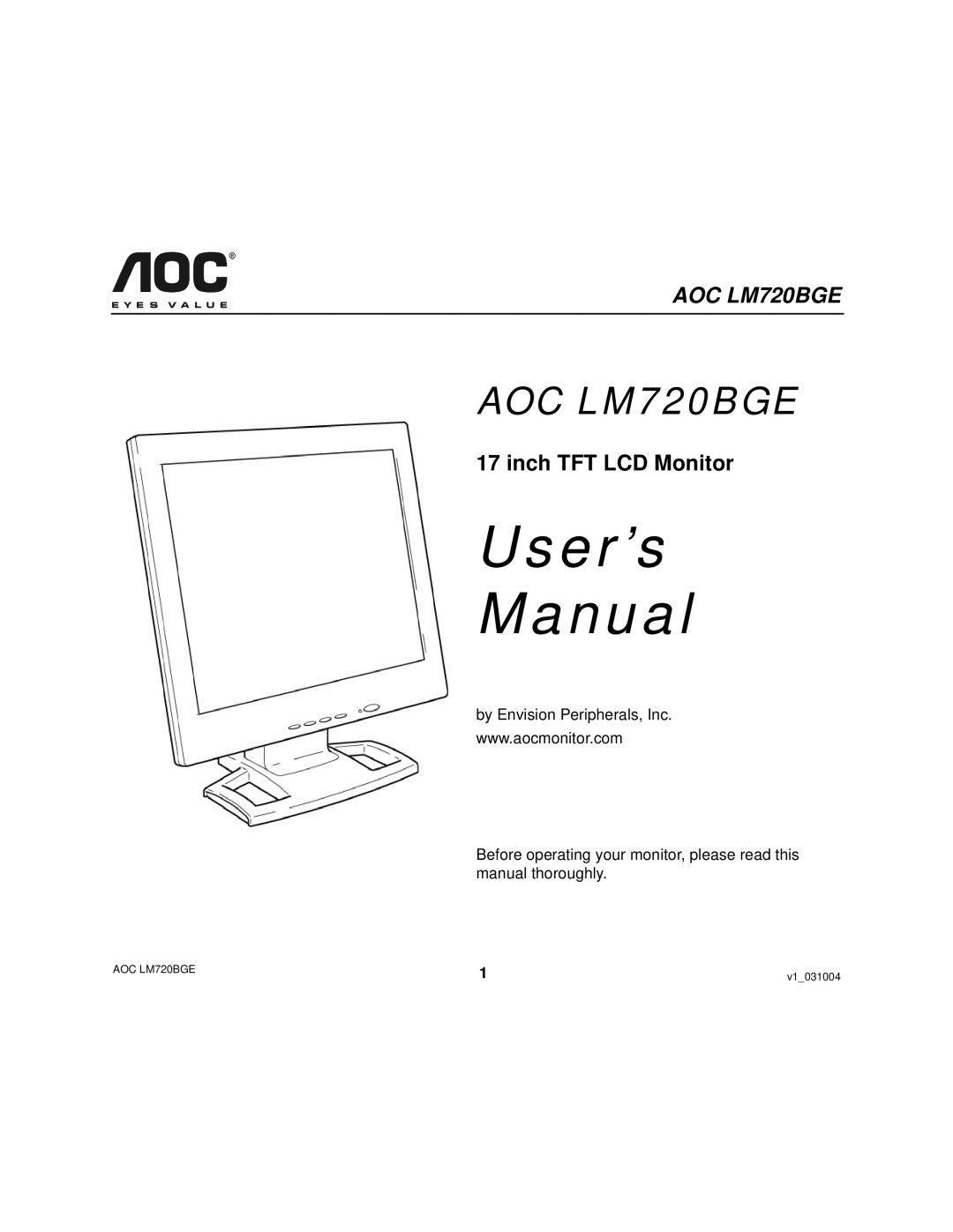 AOC LM720BGE user manual User’s Manual, Inch TFT LCD Monitor 