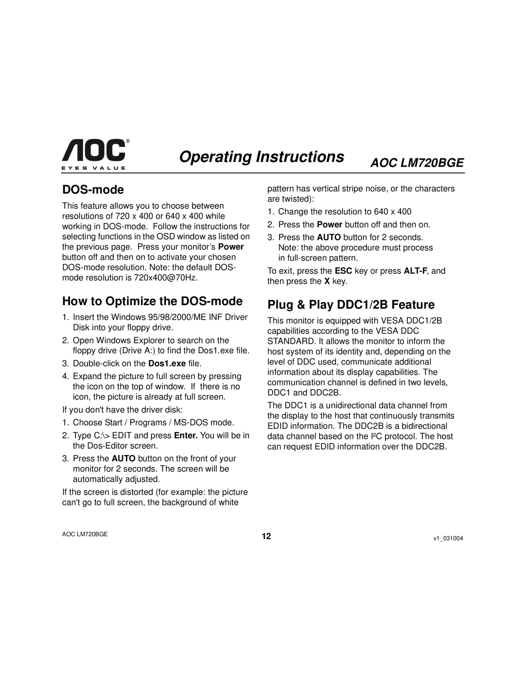 AOC LM720BGE user manual How to Optimize the DOS-mode, Plug & Play DDC1/2B Feature 