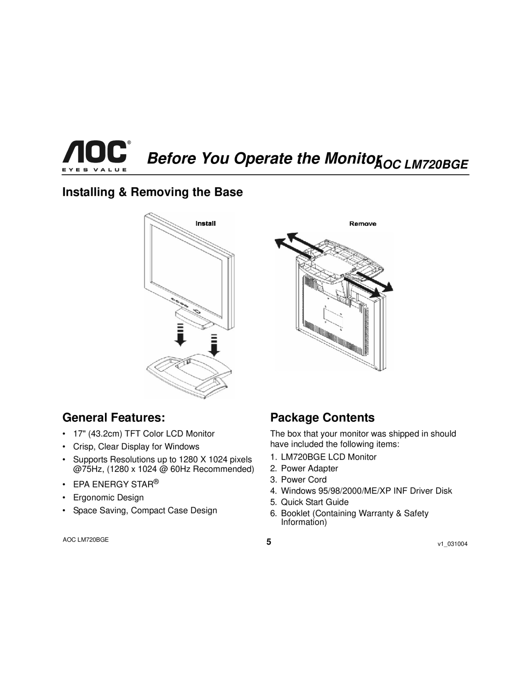 AOC LM720BGE user manual Before You Operate the Monitor, Installing & Removing the Base General Features, Package Contents 