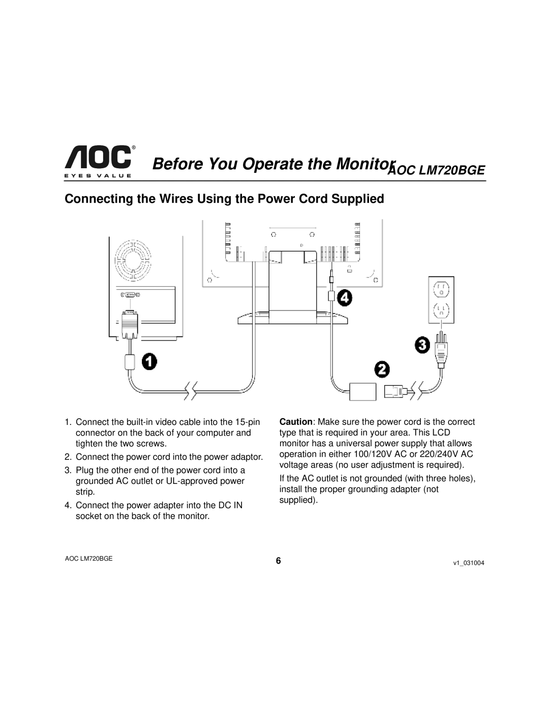 AOC LM720BGE user manual Connecting the Wires Using the Power Cord Supplied 