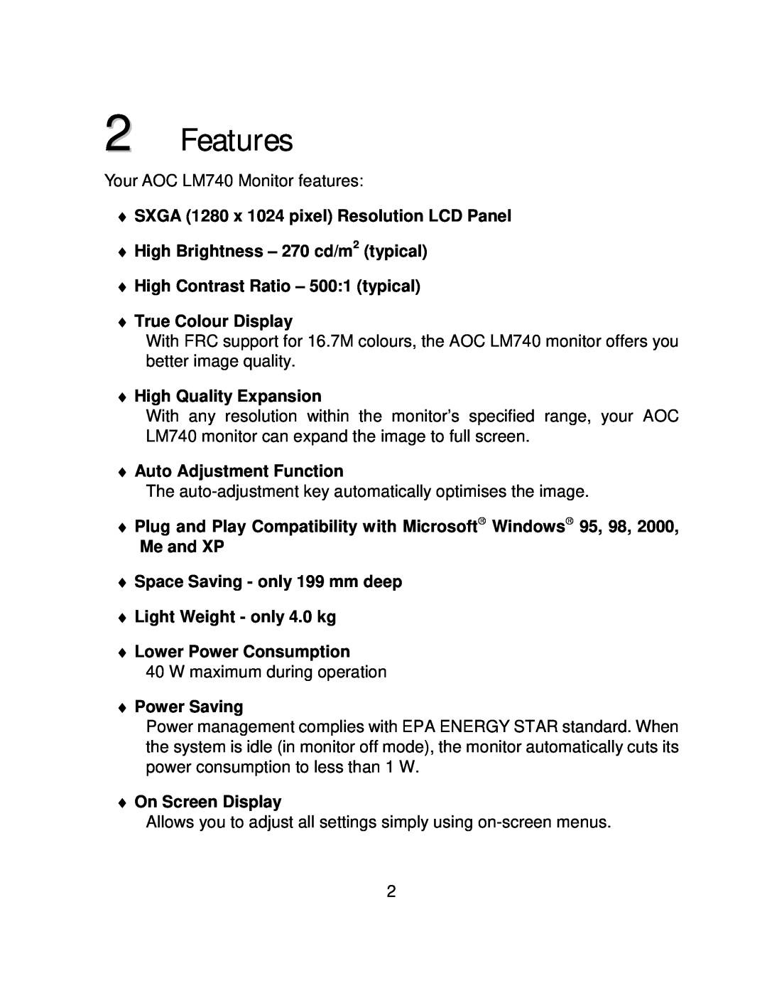 AOC LM740 user manual Features 