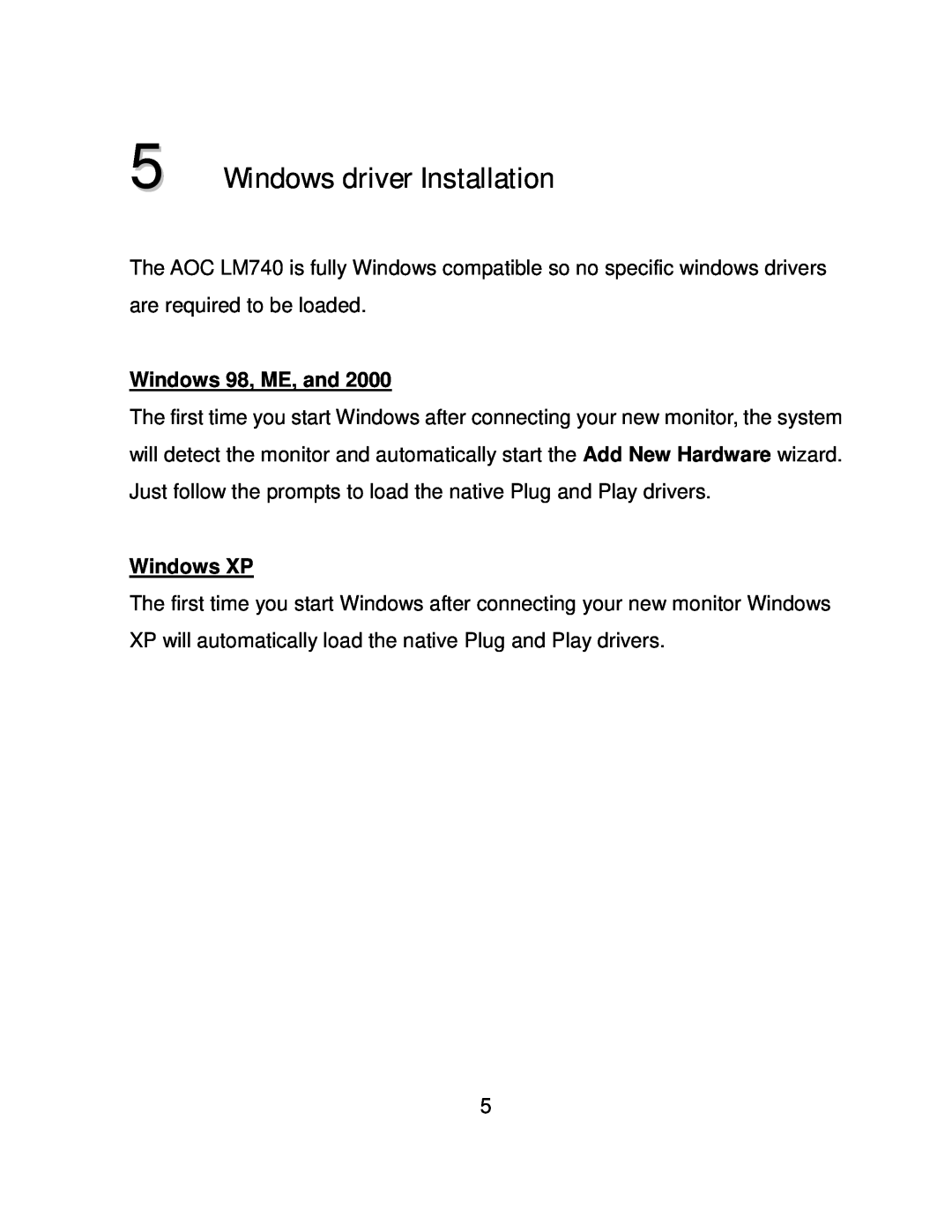 AOC LM740 user manual Windows driver Installation, Windows 98, ME, and, Windows XP 