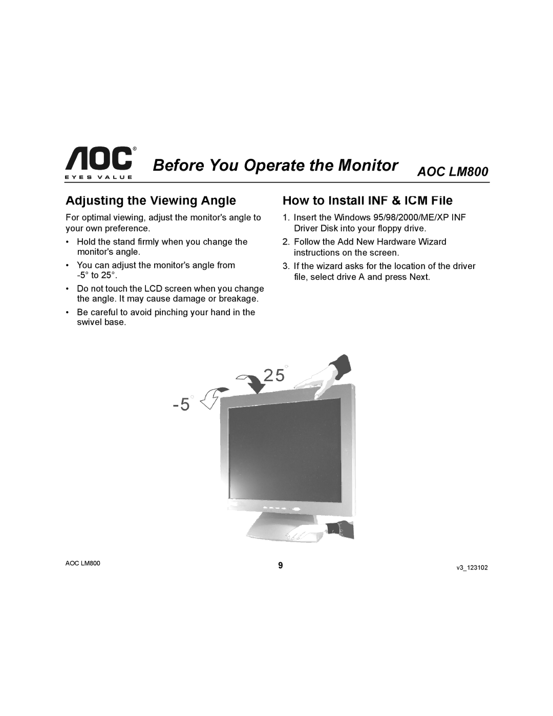 AOC LM800 user manual Adjusting the Viewing Angle, How to Install INF & ICM File 