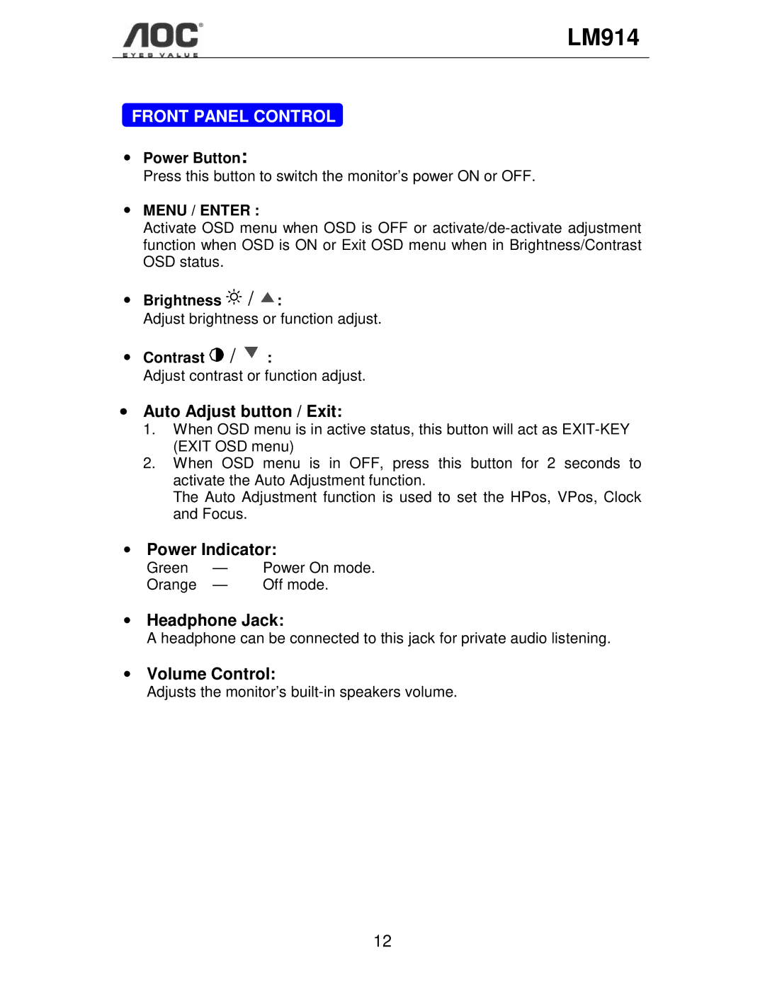 AOC LM914 user manual Front Panel Control, Auto Adjust button / Exit, Power Indicator, Headphone Jack, Volume Control 