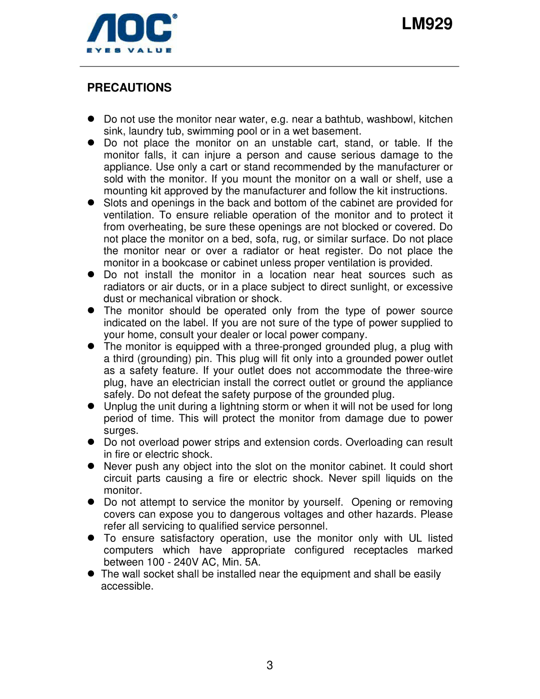 AOC LM929 user manual Precautions 