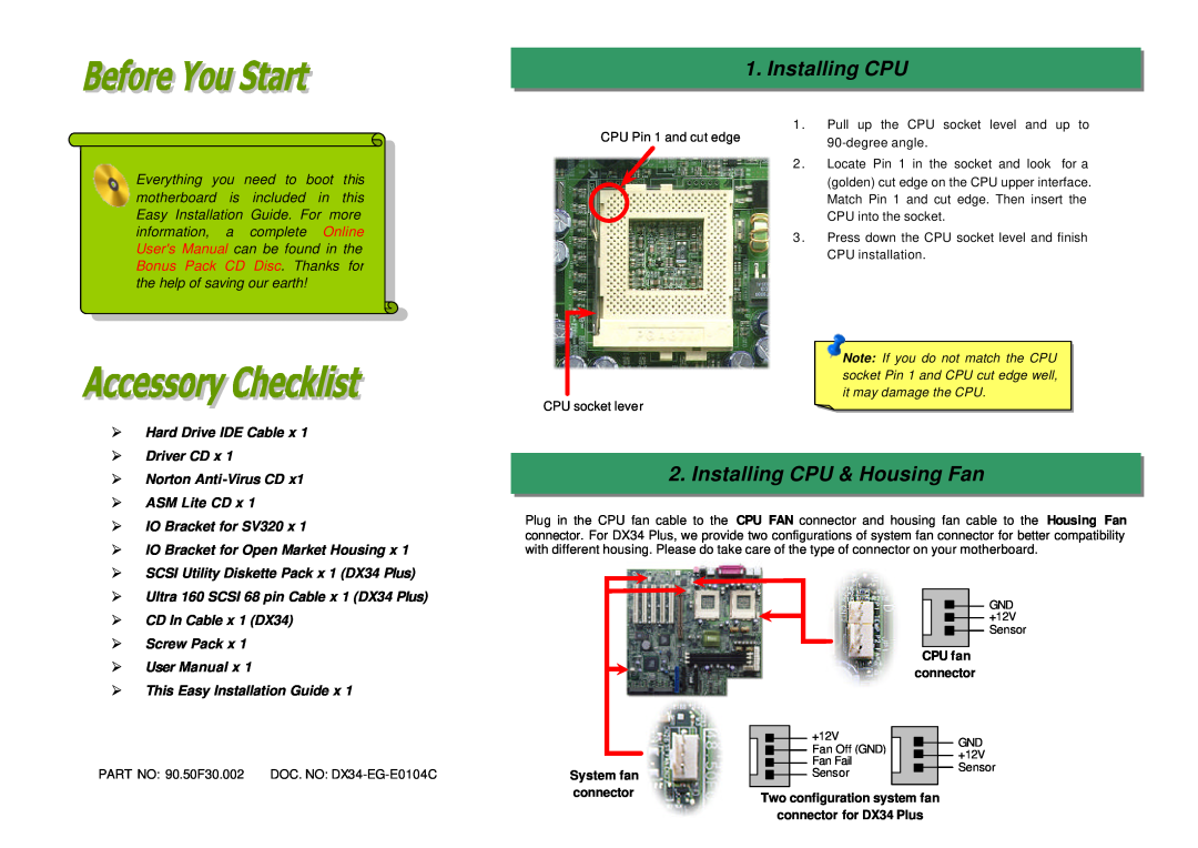 AOpen DX34 PLUS manual Installing CPU & Housing Fan, Ø Hard Drive IDE Cable x Ø Driver CD x Ø Norton Anti-Virus CD 