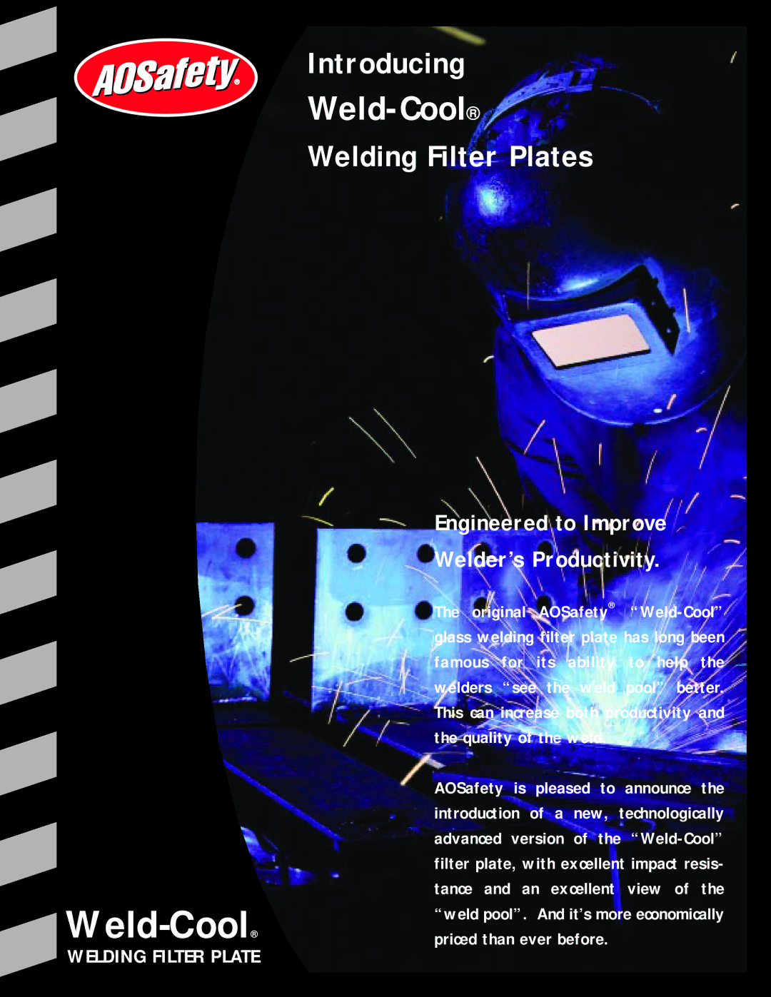 AOSafety Weld-Cool manual Introducing, Welding Filter Plates, Engineered to Improve Welder’s Productivity 