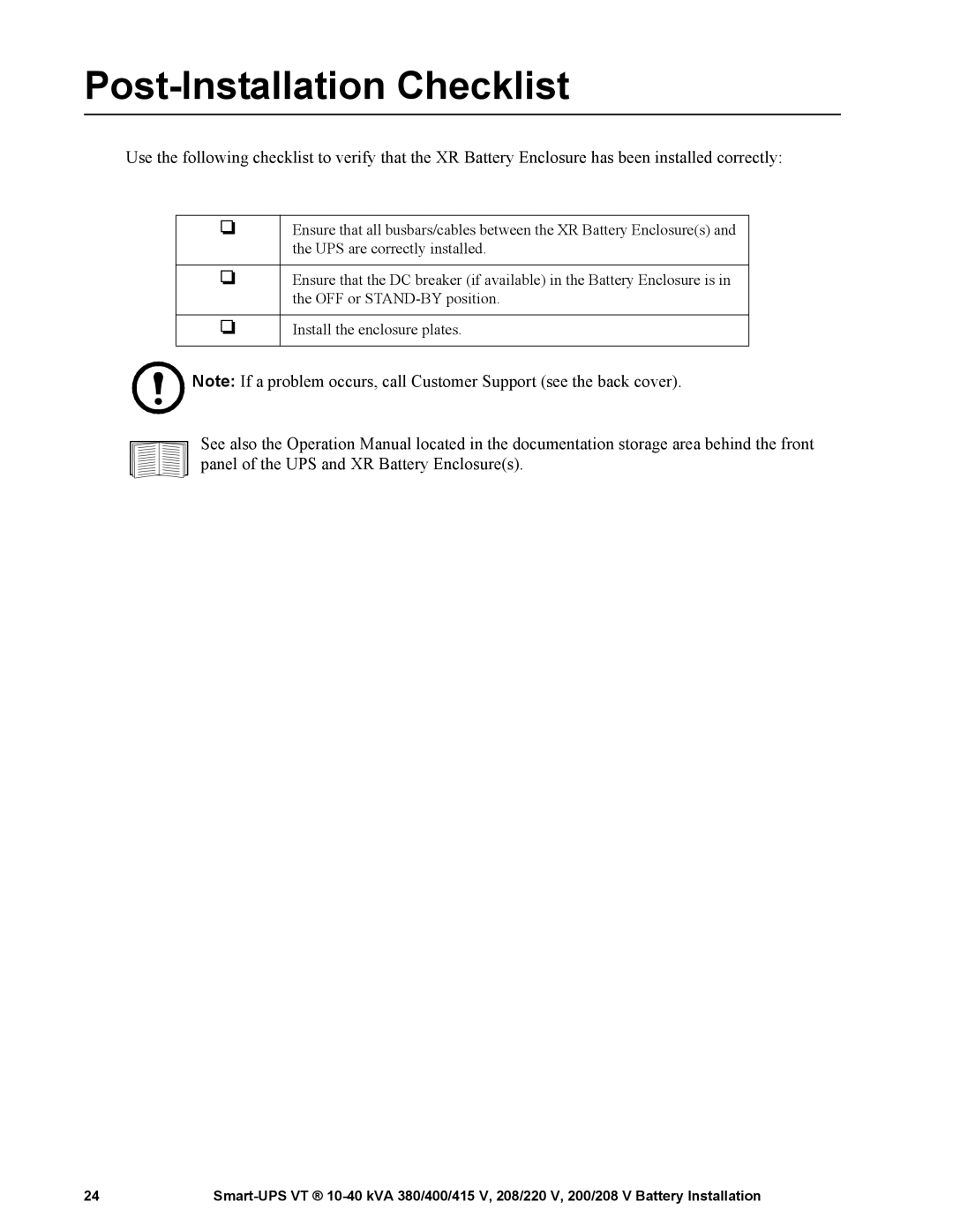 APC 10-40 KVA 380/400/415 V manual Post-Installation Checklist 