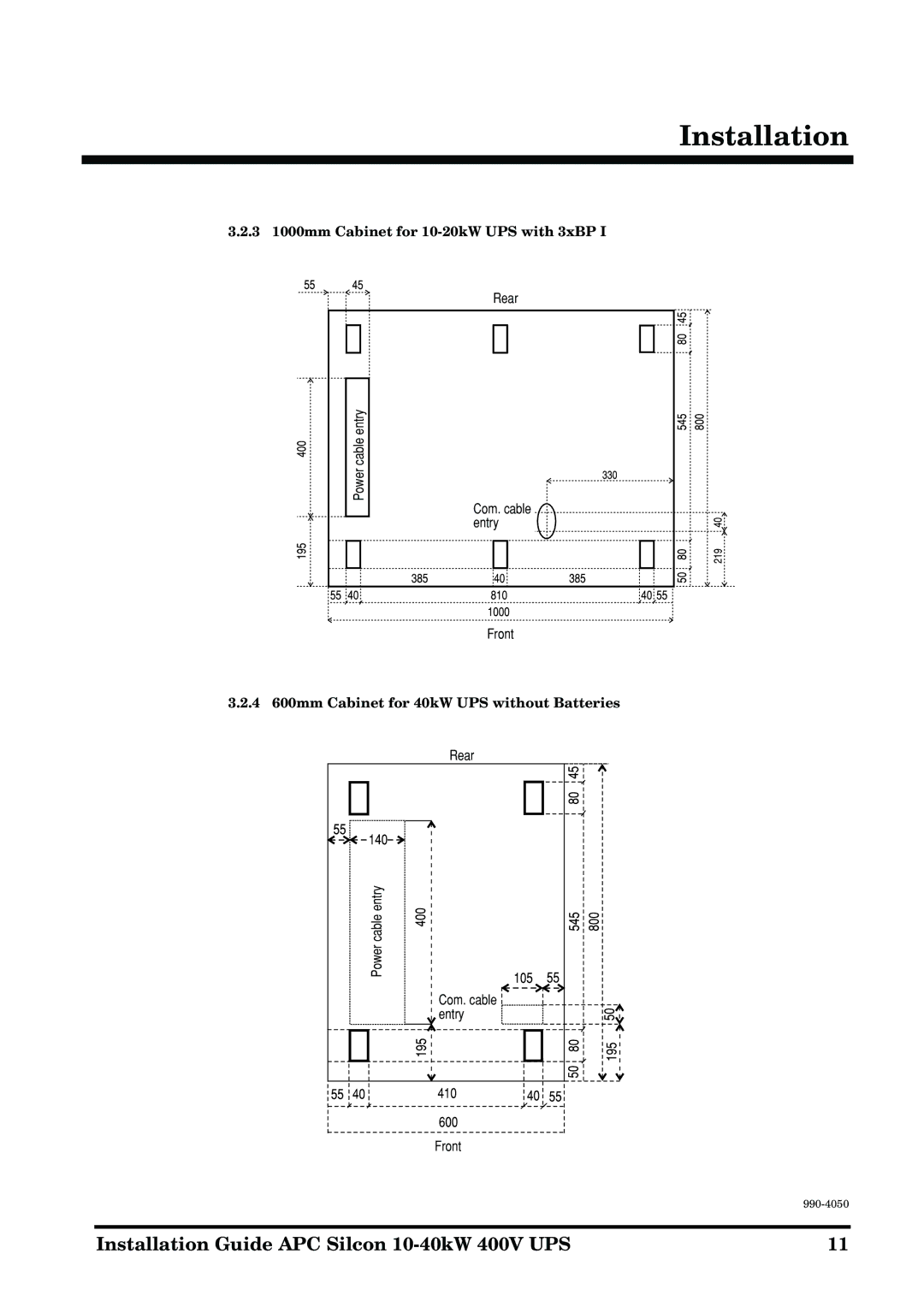 APC 10-40KW 400V UPS manual 3 1000mm Cabinet for 10-20kW UPS with 3xBP, 4 600mm Cabinet for 40kW UPS without Batteries 