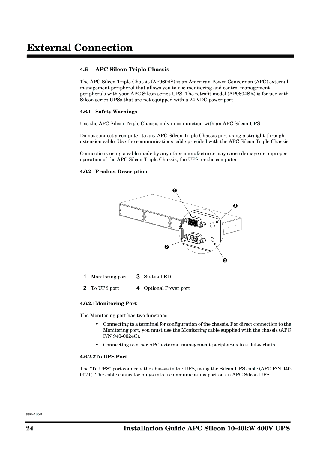 APC 10-40KW 400V UPS APC Silcon Triple Chassis, Safety Warnings, Product Description, 2.1Monitoring Port, 2.2To UPS Port 