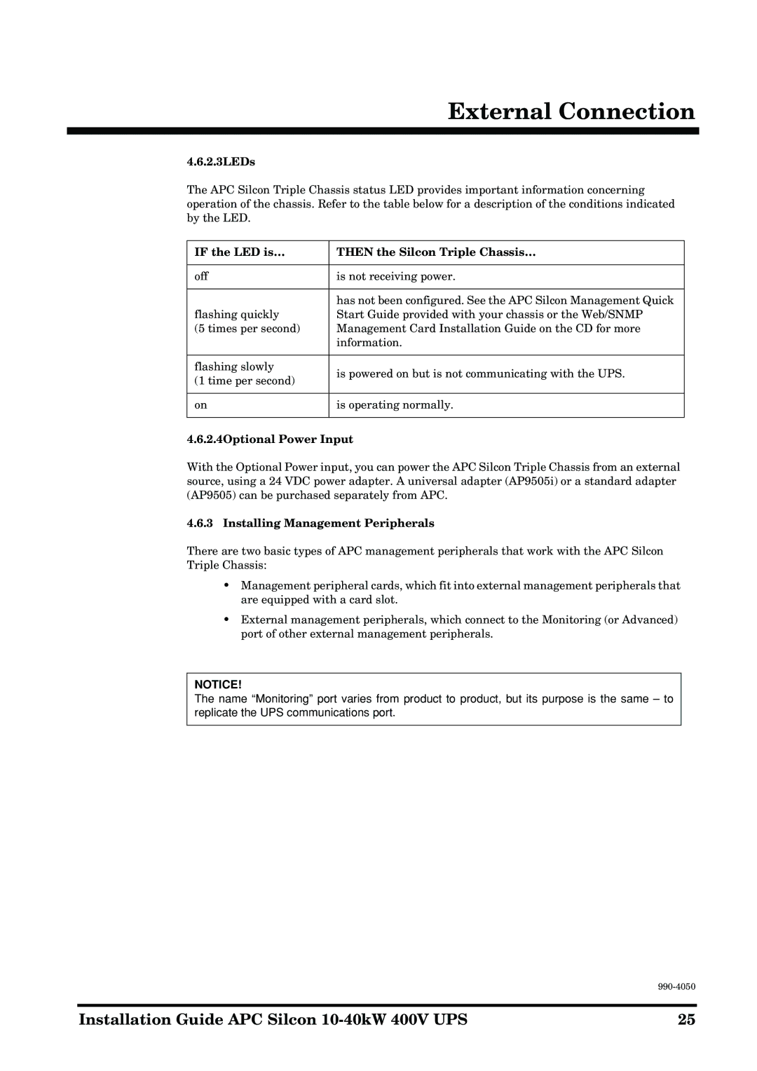 APC 10-40KW 400V UPS manual 2.3LEDs, If the LED is… Then the Silcon Triple Chassis…, 2.4Optional Power Input 