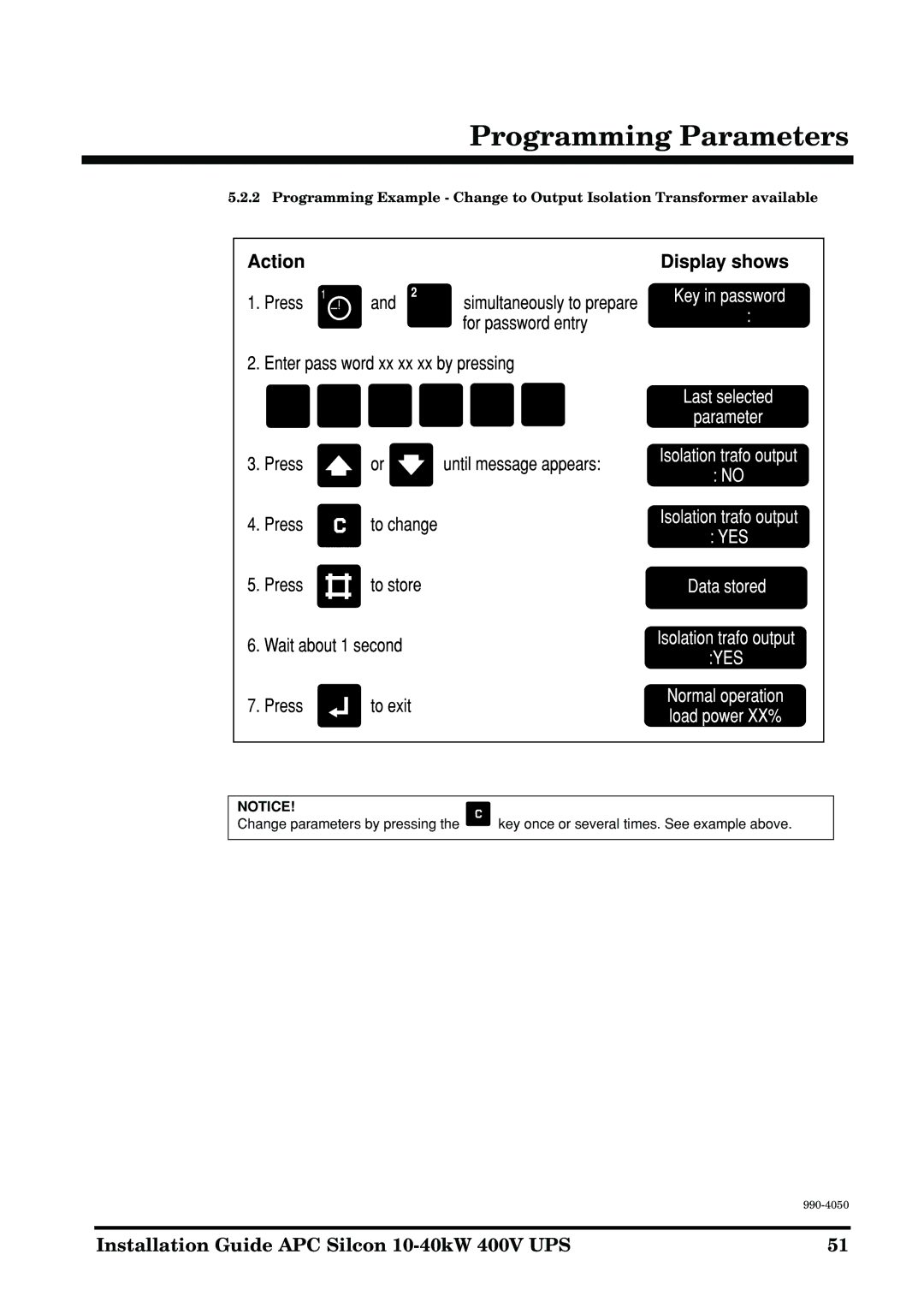 APC 10-40KW 400V UPS manual Change parameters by pressing 