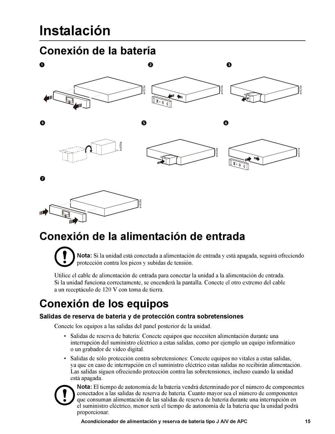 APC 1440 VA, 120 V Instalación, Conexión de la batería, Conexión de la alimentación de entrada, Conexión de los equipos 