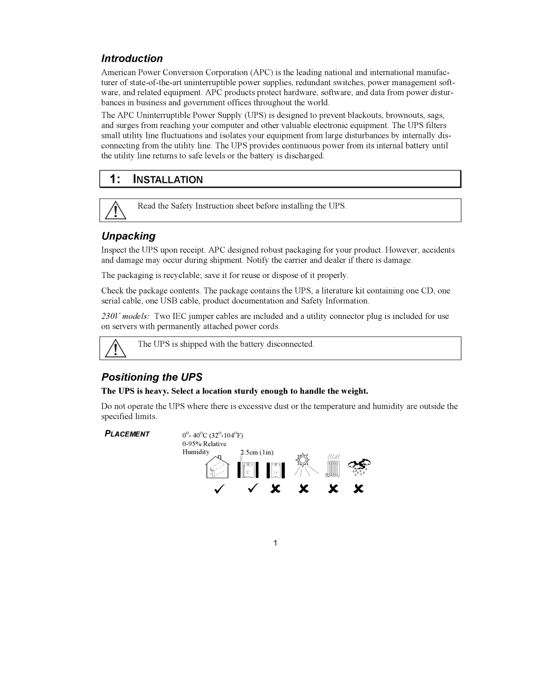 APC 1500VA, 120VAC, 750XL, SUA1500X93, 230VAC, 1000XL user manual Introduction, Unpacking, Positioning the UPS 