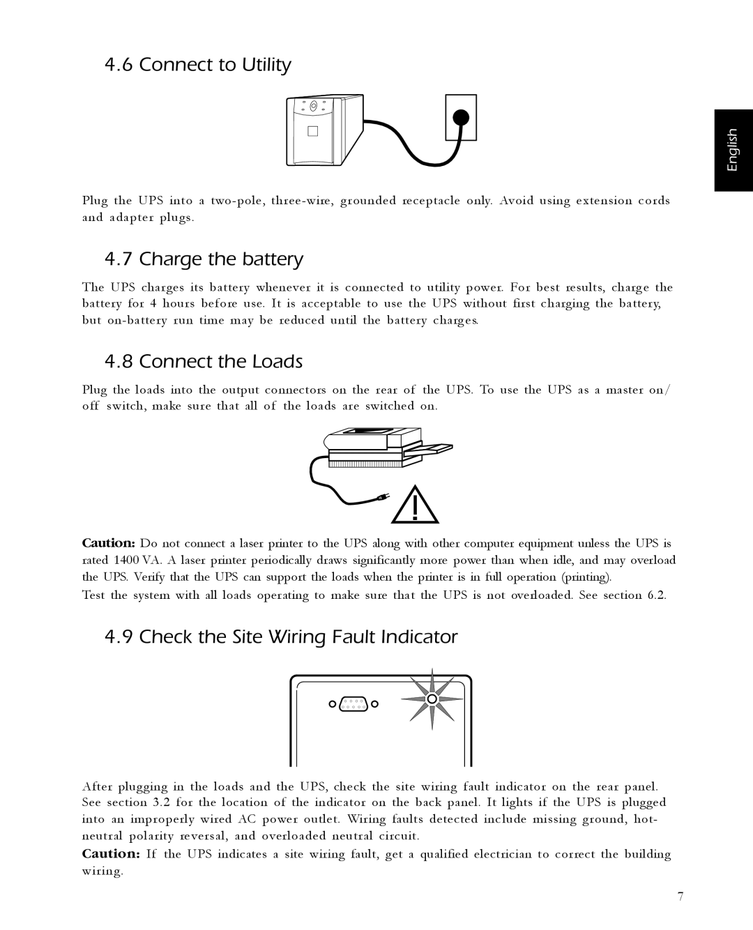 APC 1000, 1400, 650, 420 Connect to Utility, Charge the battery, Connect the Loads, Check the Site Wiring Fault Indicator 