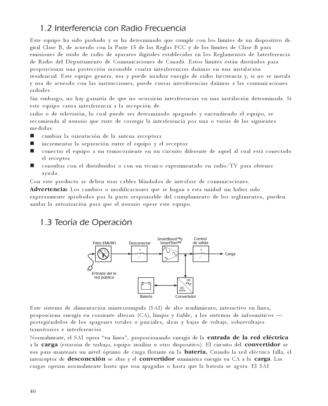 APC 1400, 650, 420, 1000 user manual Interferencia con Radio Frecuencia, Teoría de Operación 