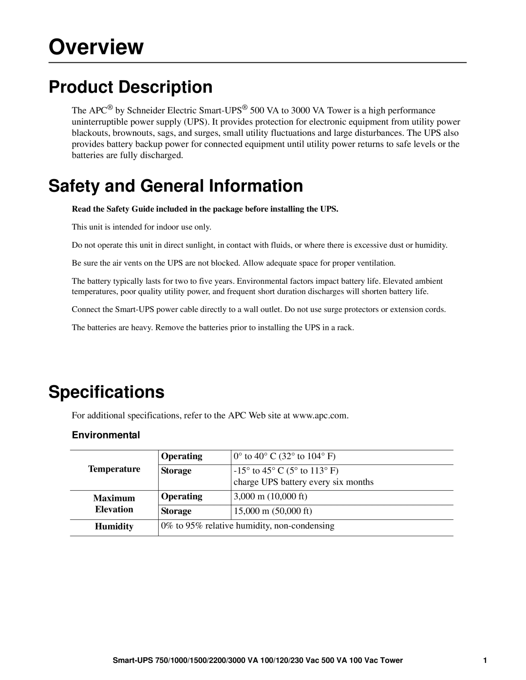 APC 3000 VA, 1500 VA, 750 VA Overview, Product Description, Safety and General Information, Specifications, Environmental 