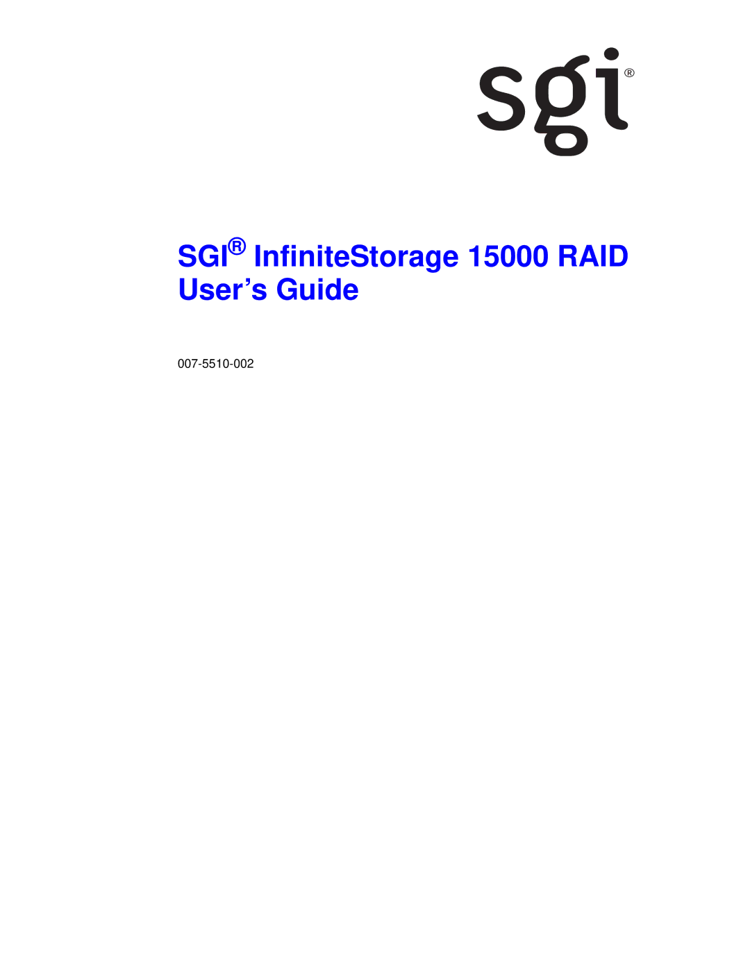 APC manual SGI InfiniteStorage 15000 RAID User’s Guide 