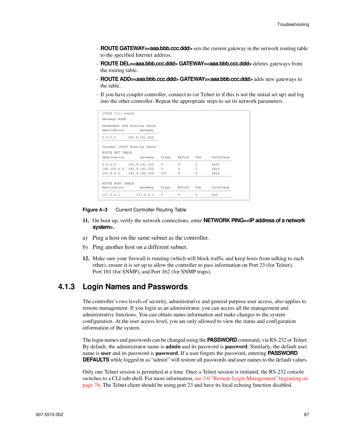 APC 15000 RAID manual Login Names and Passwords, 3Current Controller Routing Table 