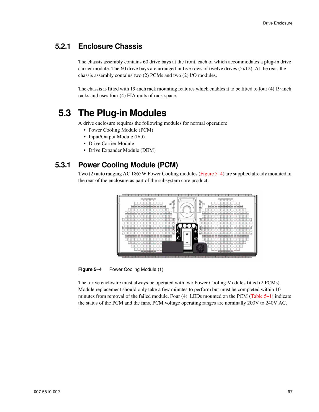 APC 15000 RAID manual Plug-in Modules, Enclosure Chassis, Power Cooling Module PCM 