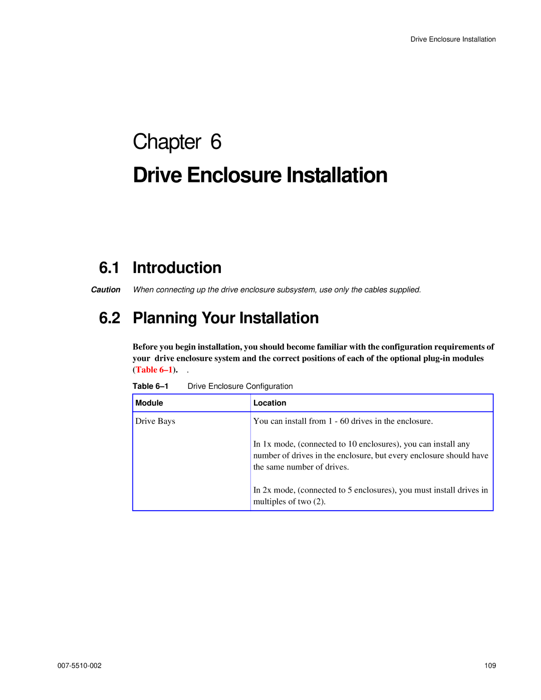 APC 15000 RAID manual Drive Enclosure Installation, Introduction Planning Your Installation 