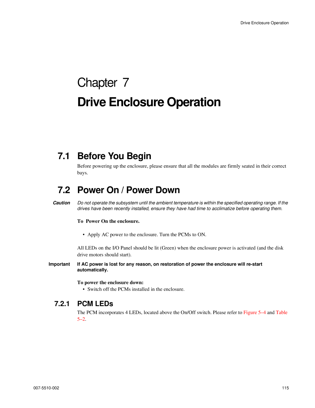 APC 15000 RAID manual Drive Enclosure Operation, Before You Begin, Power On / Power Down, PCM LEDs 