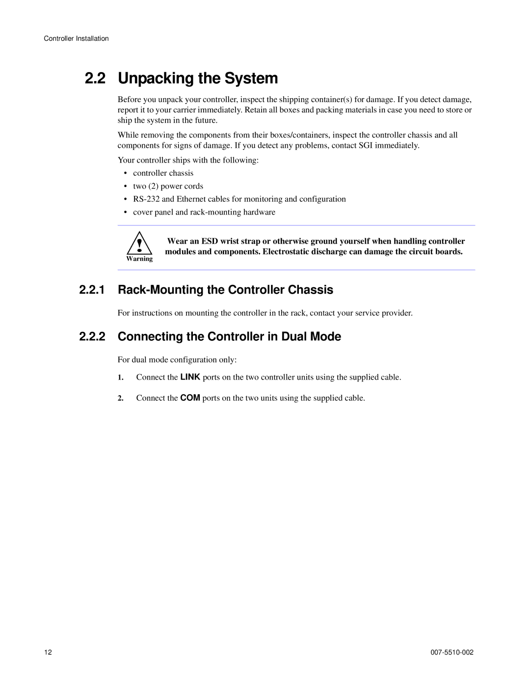 APC 15000 RAID manual Unpacking the System, Rack-Mounting the Controller Chassis, Connecting the Controller in Dual Mode 