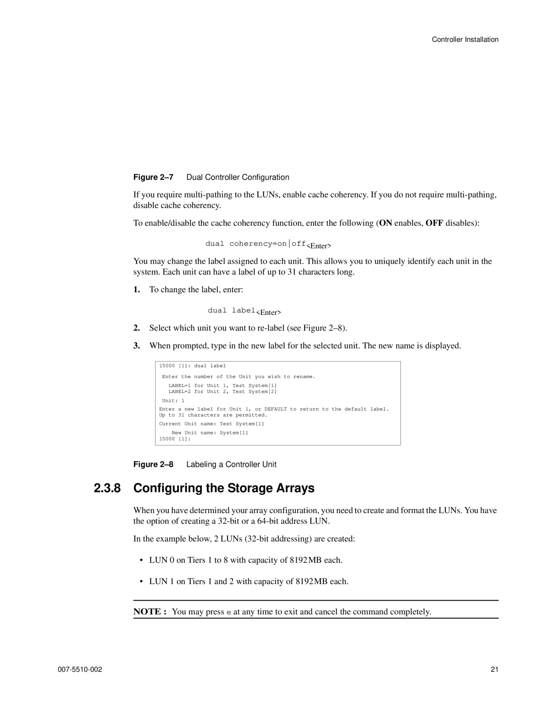 APC 15000 RAID manual Configuring the Storage Arrays, 7Dual Controller Configuration 