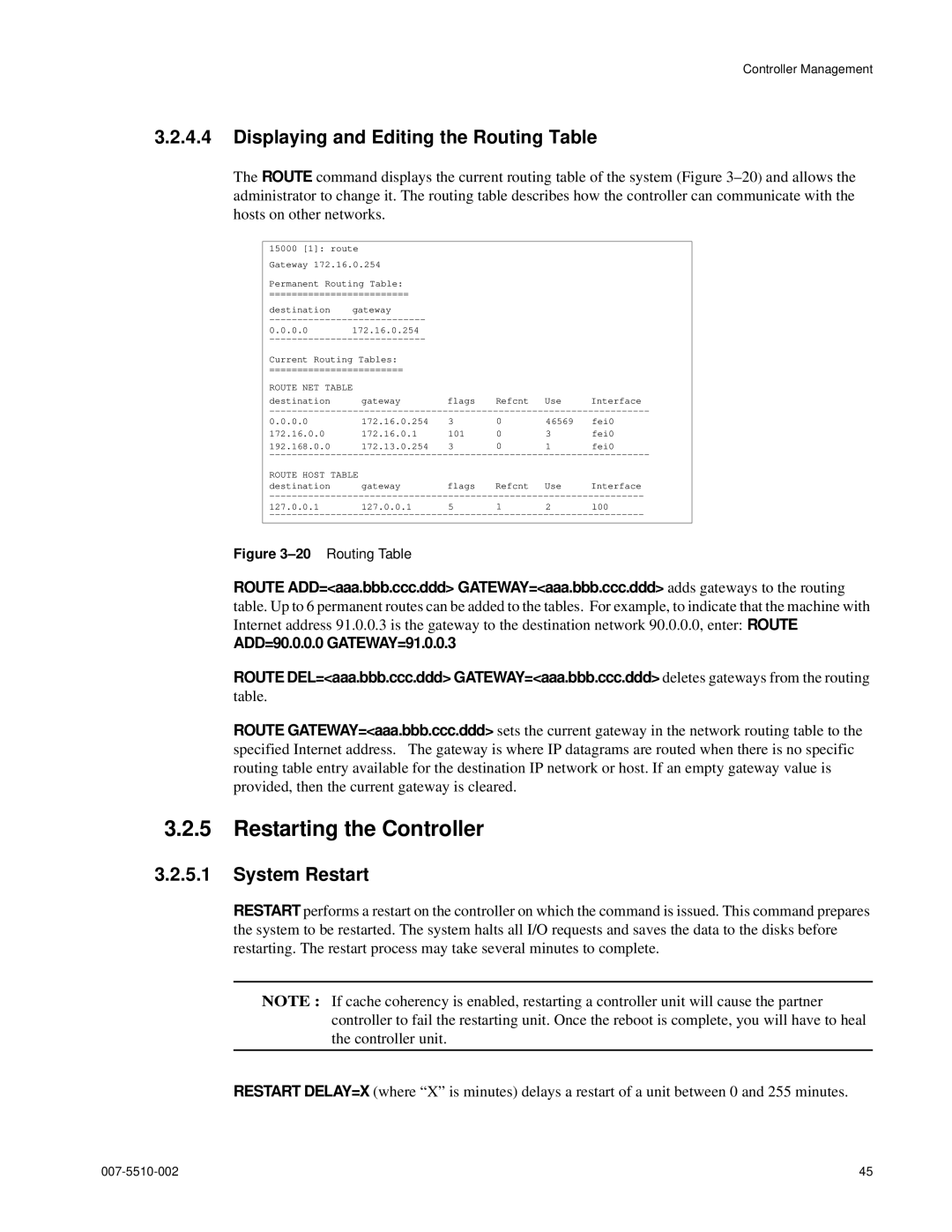 APC 15000 RAID manual Restarting the Controller, Displaying and Editing the Routing Table, System Restart 