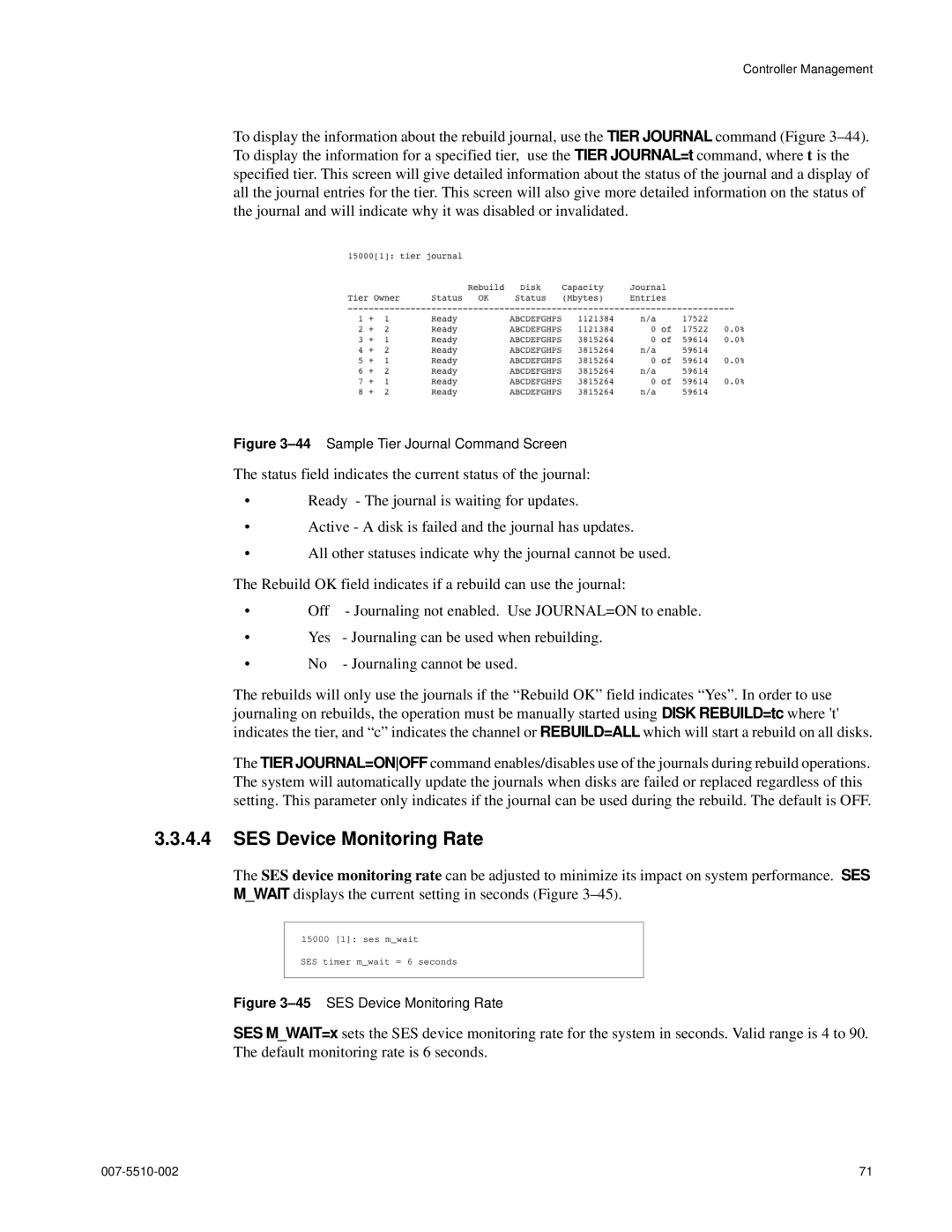 APC 15000 RAID manual SES Device Monitoring Rate, 44Sample Tier Journal Command Screen 