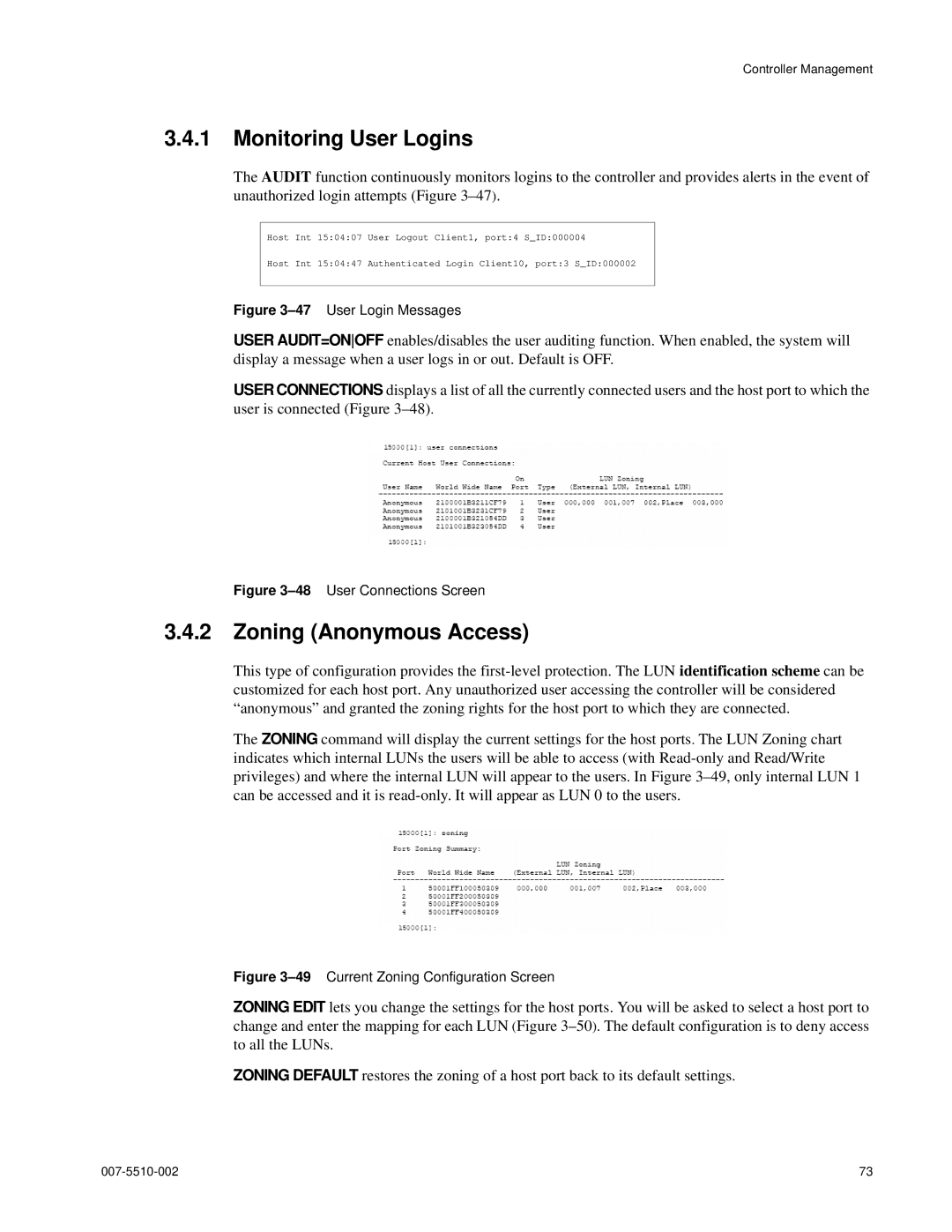 APC 15000 RAID manual Monitoring User Logins, Zoning Anonymous Access 