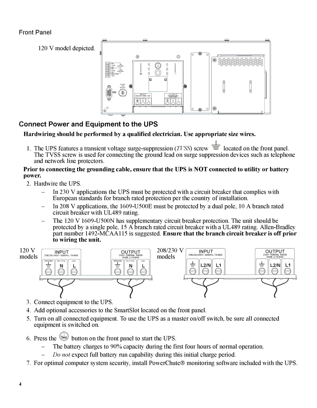 APC 1609 user manual Connect Power and Equipment to the UPS, Front Panel 