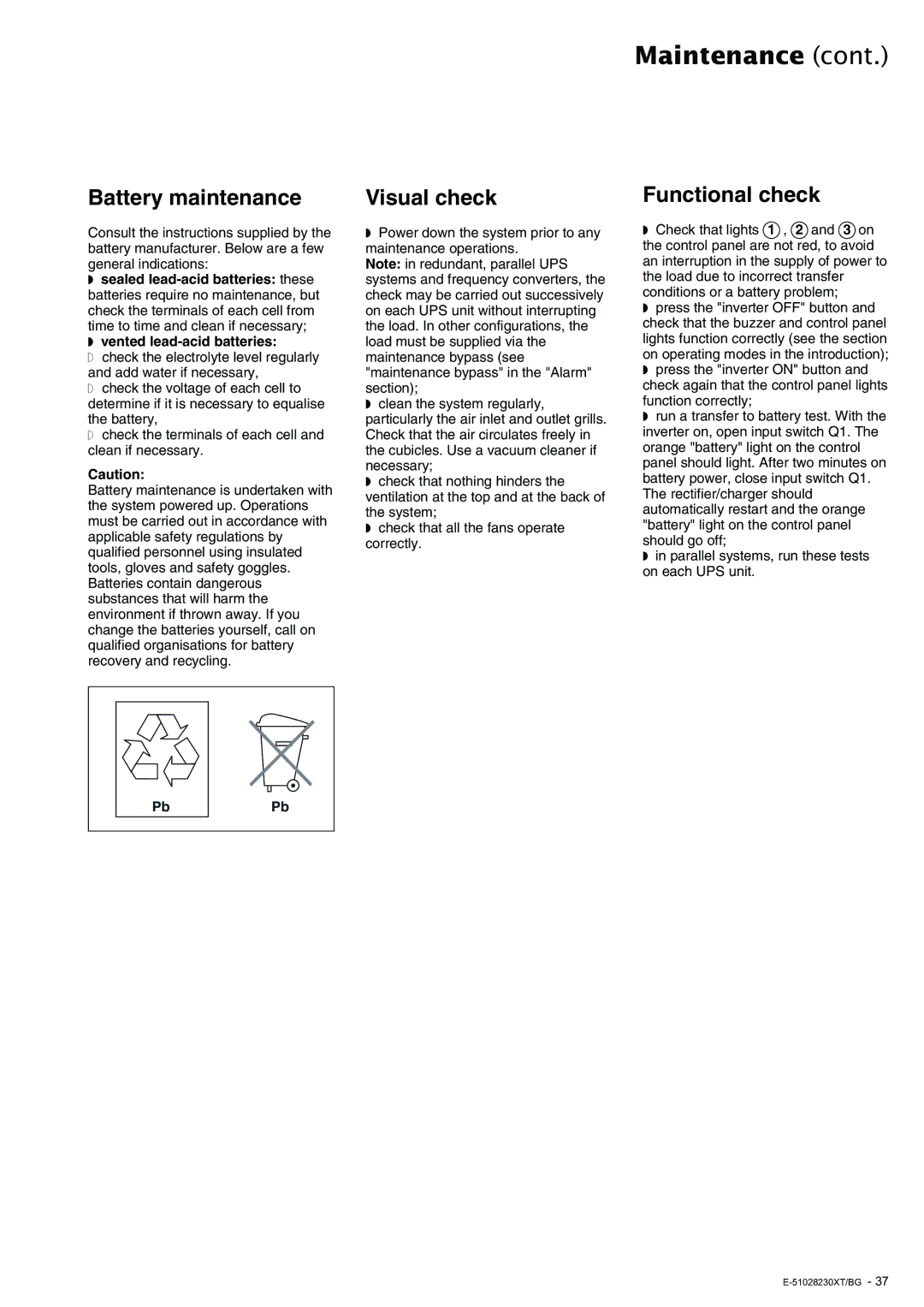 APC 20 - 200 KVA user manual Battery maintenance, Visual check, Functional check, Vented lead-acid batteries, PbPb 