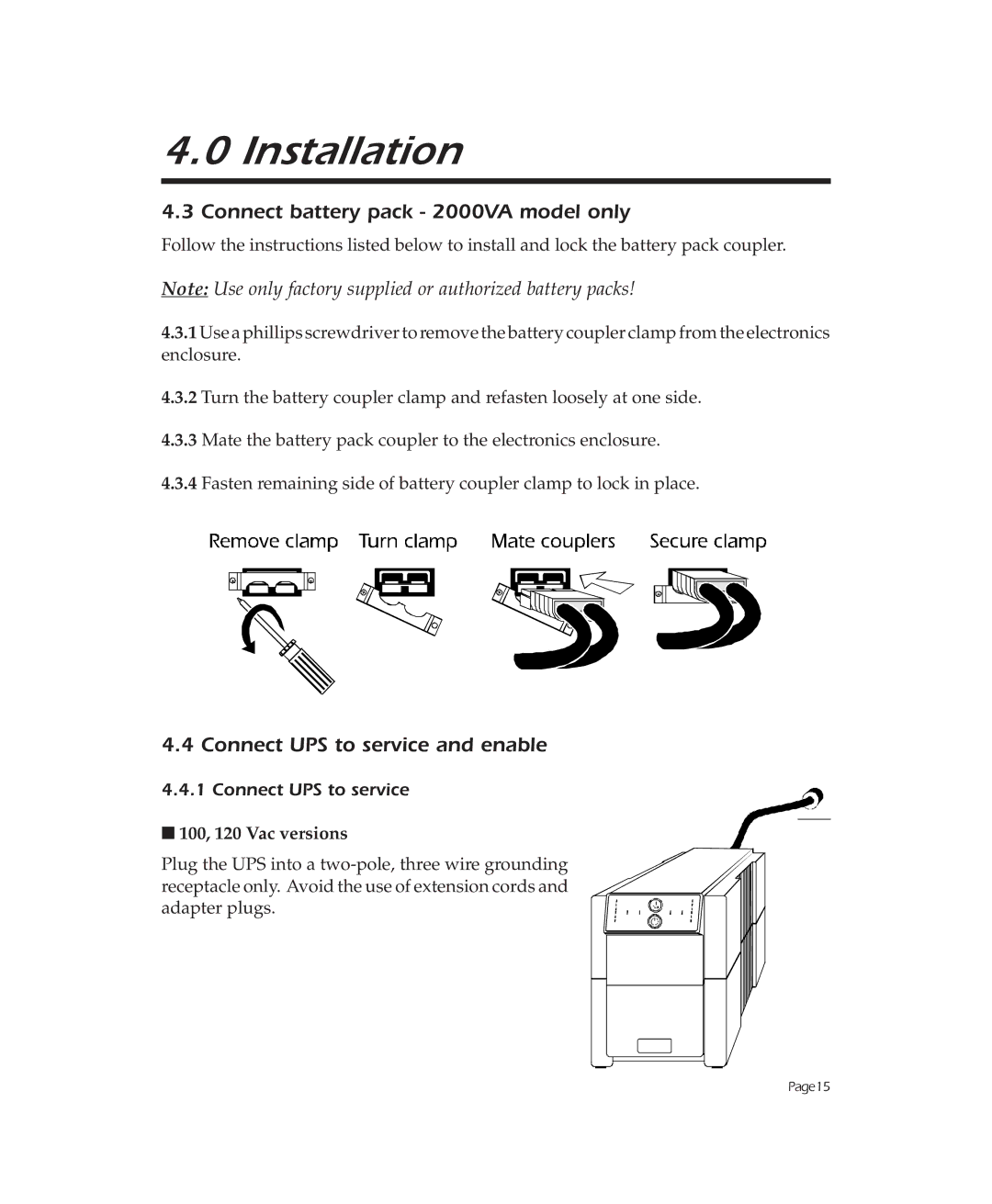 APC 1250, 900 user manual Connect battery pack 2000VA model only, Connect UPS to service and enable 