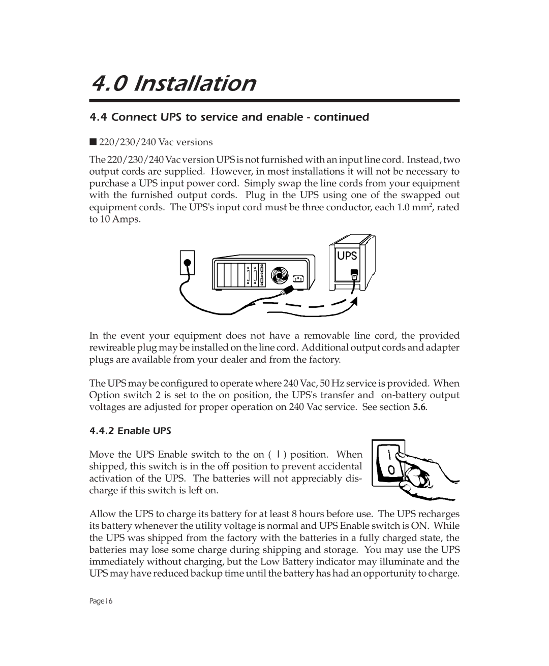 APC 2000, 900, 1250 user manual Enable UPS 