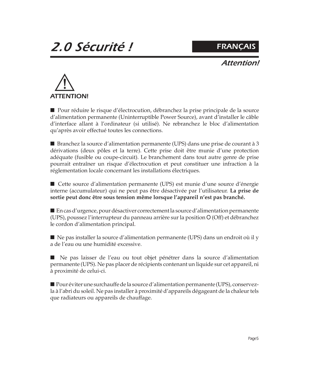 APC 900, 2000, 1250 user manual Sécurité 